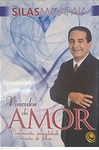 Livro Vinculos do Amor Autor Malafaia, Silas (2011) [usado]