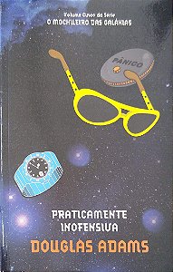 Livro Praticamente Inofensiva (o Mochileiro das Galáxias, Vol. 5) Autor Adams, Douglas (2010) [seminovo]