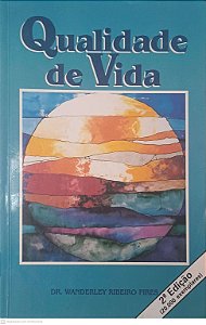 Livro Qualidade de Vida Autor Pires, Dr. Wanderley Ribeiro [usado]