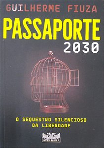 Livro Passaporte 2030 Autor Fiuza, Guilherme (2022) [seminovo]