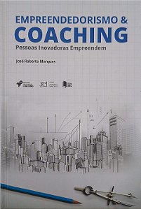 Livro Empreendedorismo & Coaching Autor Marques, José Roberto (2014) [seminovo]
