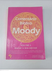 Livro Vol. 3 - Comentário Biblico Moody Autor Pfeiffer, Charles F. e Harrison, Everett F. [usado]