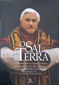 Livro o Sal da Terra Autor Ratzinger, Cardeal Joseph (2005) [usado]
