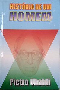 Livro História de um Homem Autor Ubaldi, Pietro (1986) [usado]