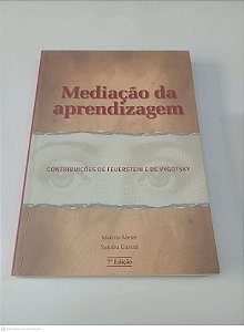 Livro Mediação da Apredizagem Autor Meier, Marcos (2007) [usado]