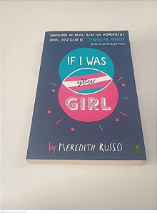 Livro If I Was Your Girl Autor Russo, Meredith (2016) [usado]