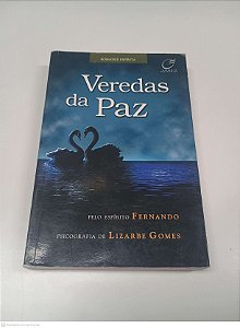 Livro Veredas da Paz Autor Gomes, Lizarbe (2011) [usado]