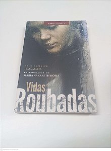 Livro Vidas Roubadas Autor Doria, Maria Nazareth (2013) [novo]