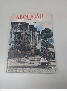 Livro Abolição Autor Vasconcellos, Marilusa Moreira [usado]
