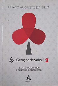 Livro Geração de Valor 2 Autor Silva, Flávio Augusto da (2015) [usado]