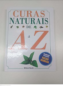 Livro Curas Naturais de a a Z Autor Margareth, Jeanne (organizadora) (2010) [usado]