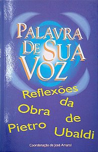 Livro Palavra de sua Voz Autor Ubaldi, Pietro (2001) [usado]