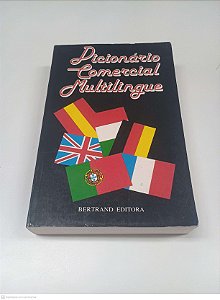 Livro Dicionário Comercial Multilingue Autor Desconhecido [usado]