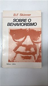 Livro sobre o Behaviorismo Autor Skinner, B.f. (1993) [usado]