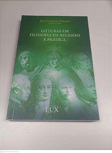 Livro Leituras em Filosofia da Religião e Prática Autor Pereira, Davi Gadelha (2019) [usado]