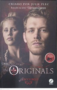 Livro The Originals: Ascensão Autor Plec, Julie (2015) [usado]