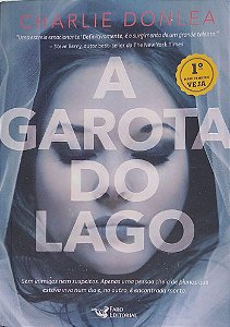 Livro a Garota do Lago Autor Denlea, Charlie (2017) [seminovo]