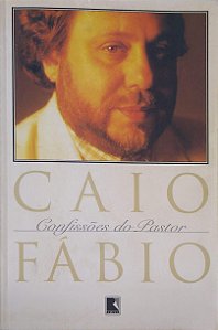 Livro Confissões do Pastor Autor Fábio, Caio (1997) [usado]