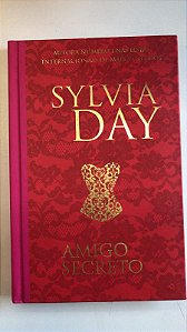 Livro Amigo Secreto Autor Day, Sylvia (2013) [usado]