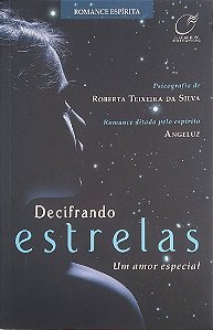 Livro Decifrando Estrelas Autor Silva, Roberta Teixeira da (2017) [seminovo]