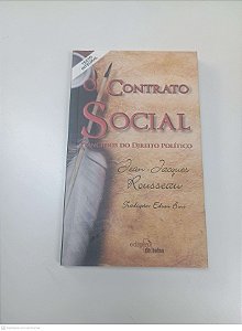 Livro o Contrato Social Principios do Direito Politico Autor Rousseau, Jean Jacques (2013) [seminovo]