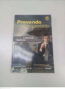 Livro Prevendo a Tempestade Autor Brawley, Don (2012) [usado]