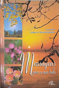 Livro Mensagens para o Ano Todo Autor Weschenfelder (org.), Celina H. (2024) [usado]