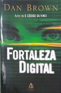 Livro Fortaleza Digital Autor Brown, Dan (2008) [usado]