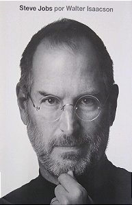 Livro Steve Jobs: a Biografia Autor Isaacson, Walter (2016) [seminovo]