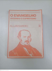 Livro o Evangelho Segundo o Espiritismo Autor Kerdec, Allan [usado]