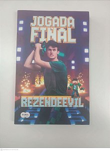 Livro Jogada Final Autor Rezendeevil (2016) [usado]