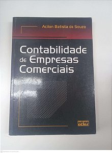 Livro Contabilidade de Empresas Comerciais Autor Souza, Acilon Batista de (2002) [usado]