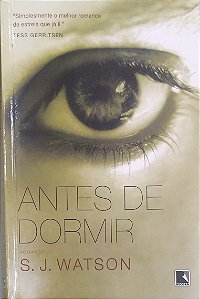 Livro Antes de Dormir Autor Watson, S. J. (2015) [usado]