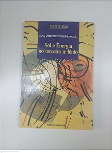 Livro Sol e Energia no Terceiro Milenio Autor Mourão, Ronaldo Rogério de Freitas (2004) [usado]