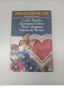 Livro Vol 6 - Poesias - para Gostar de Ler Autor Varios Autores (1989) [usado]