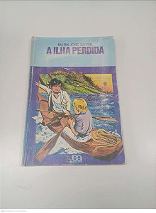 Livro a Ilha Perdida Autor Dupré, Maria José [usado]