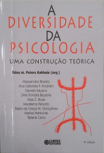 Livro a Diversidade da Psicologia: Uma Construção Teórica Autor Kahhale (org.), Edna M. Peters (2011) [usado]