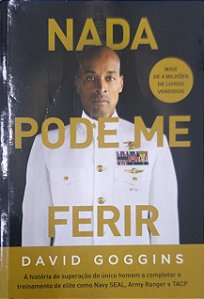 Livro Nada Pode Me Ferir Autor Goggins, David (2023) [usado]