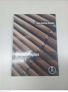 Livro Grupoterapias - Abordagens Atuais Autor Osorio, Luiz Carlos (2007) [usado]