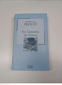 Livro no Caminho de Swann Autor Proust, Marcel (2003) [usado]