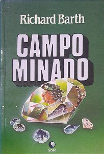 Livro Campo Minado Autor Barth, Richard (1990) [usado]