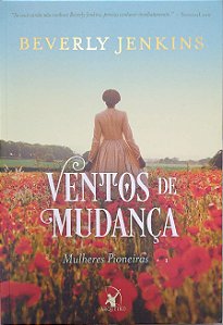 Livro Ventos de Mudança [mulheres Pioneiras; 1] Autor Jenkins, Beverly (2021) [seminovo]