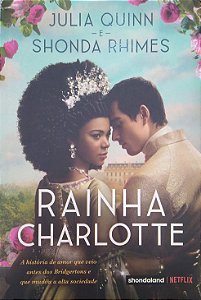 Livro Rainha Charlotte Autor Quinn, Julia (2023) [novo]