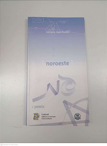 Livro Noroeste Autor Machado, Renata (2006) [usado]