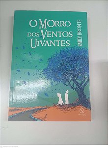 Livro o Morro dos Ventos Uivantes Autor Bronte,emily (2019) [usado]