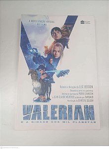 Livro Valerian e a Cidade dos Mil Planetas Autor Golden, Christe (2017) [usado]