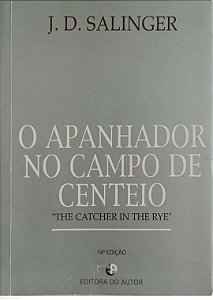 Livro o Apanhador no Campo de Centeio Autor Salinger, J.d. (2003) [usado]