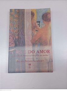Livro a Face do Amor Autor Lambert, Ellen Zetzel (1996) [usado]