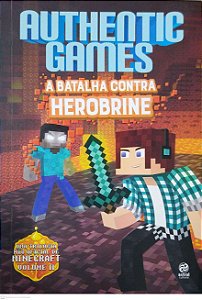 Livro Authenticgames: a Batalha contra Herobrine Autor Túlio, Marco (2017) [usado]