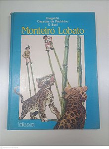 Livro Biografia Caçadas de Pedrinho o Saci Autor Lobato, Monteiro [usado]